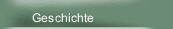 Geschichte